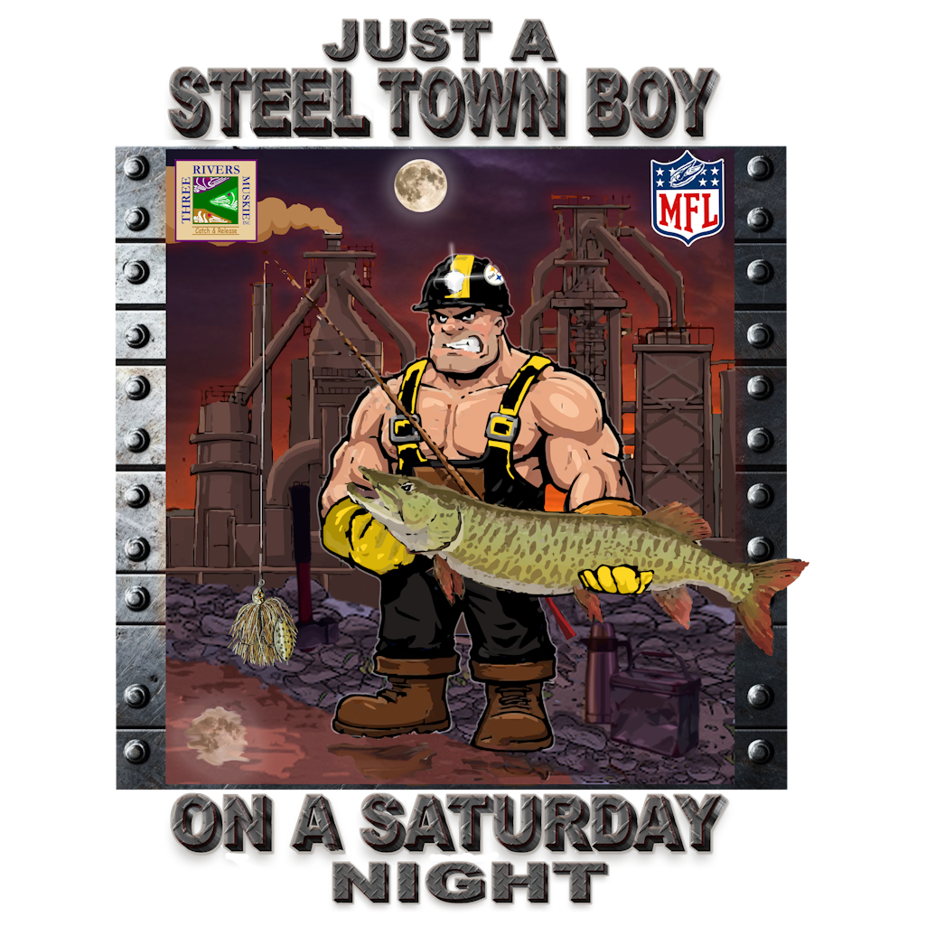 MFL - Steel Town Musky Maniac