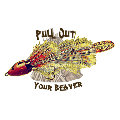 Pull Out Your Beaver