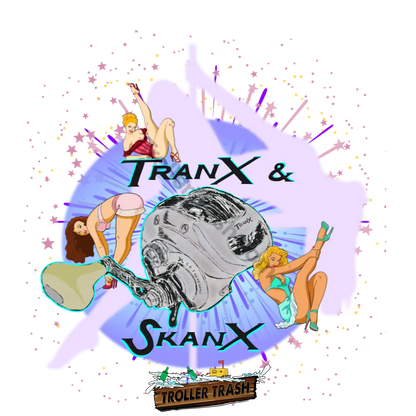 Tranx & Skanx